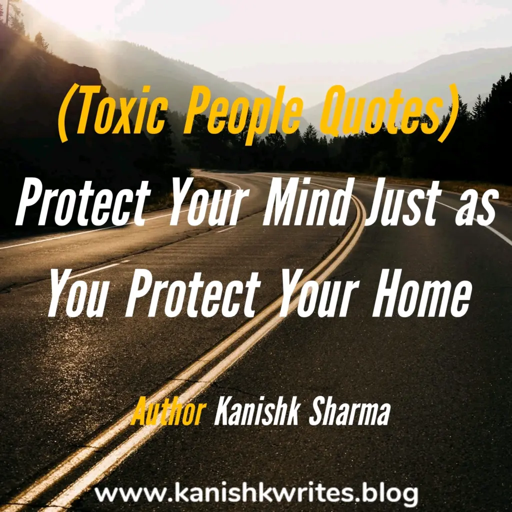 80+ Toxic People Quotes in Hindi: ये विचार आपको टूटने नहीं, मजबूत बनना सिखाएंगे 53 Toxic People Quotes in English toxic relationship quotes thoughts